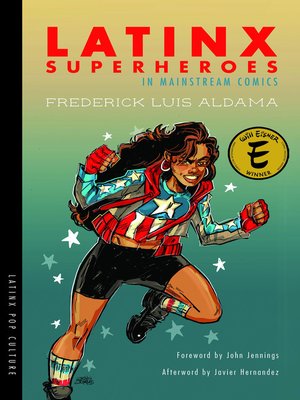 cover image of Latinx Superheroes in Mainstream Comics